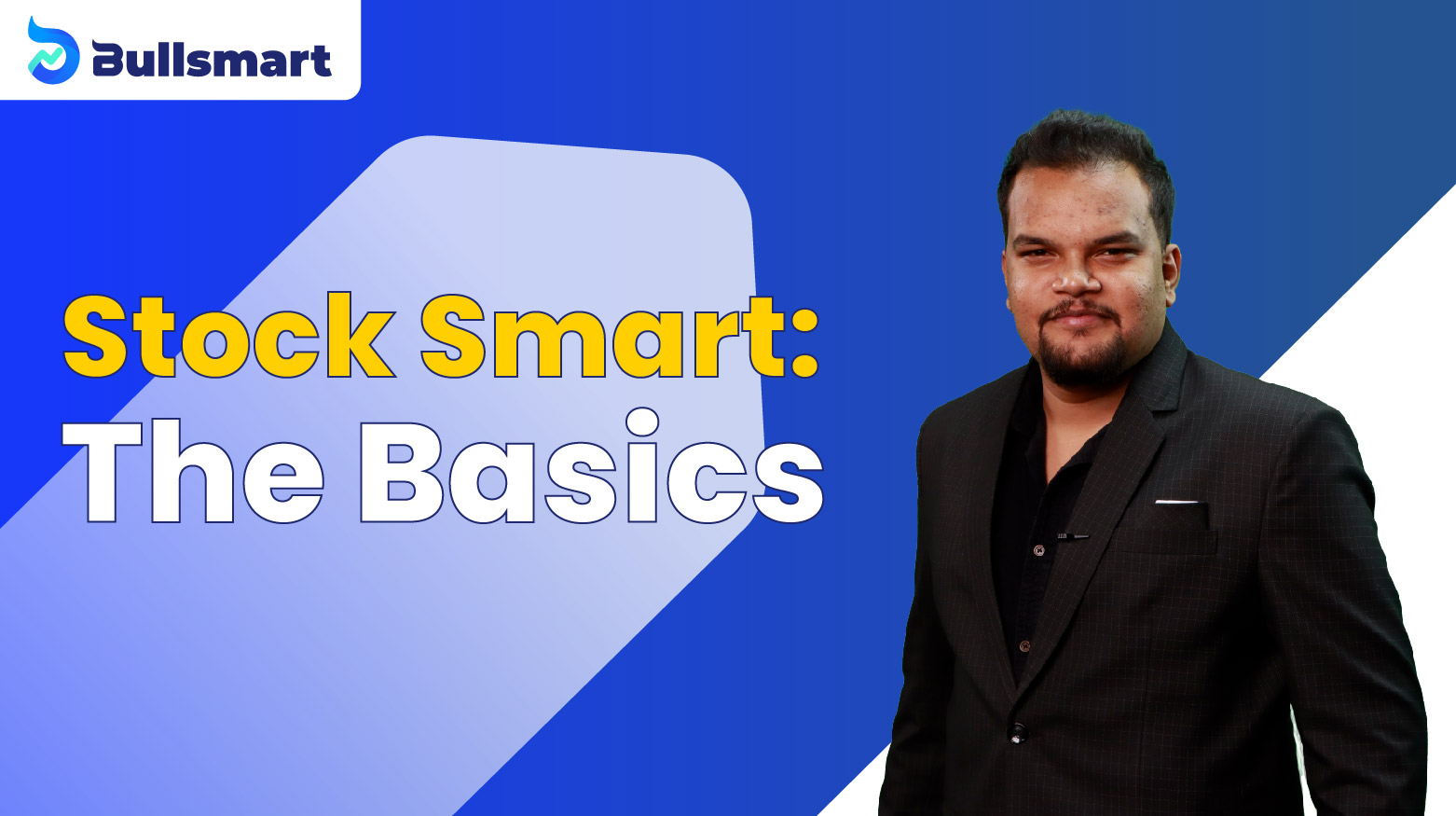 Stock Smart: The Basics