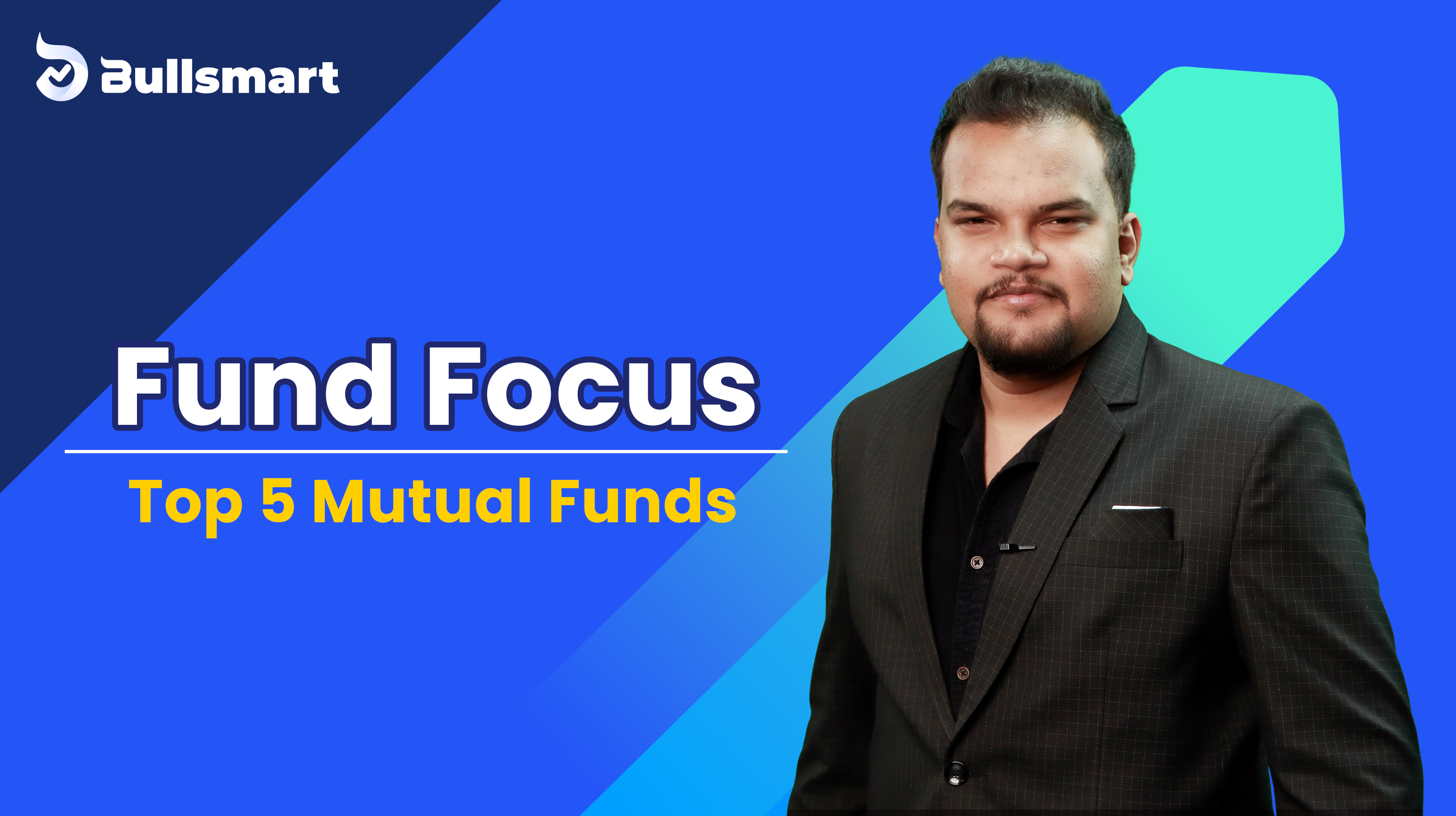 Fund Focus- Top 5 Mutual Funds